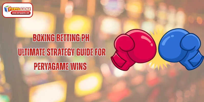 Boxing Betting PH