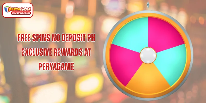 Free spins no deposit PH